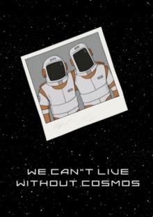Ми не можемо жити без космосу