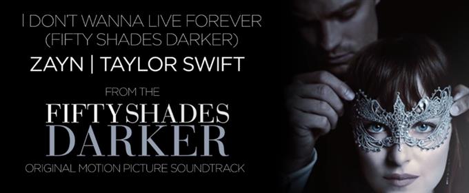 Zayn Malik & Taylor Swift - «I Don't Wanna Live Forever» (официальный саундтрек «Пятьдесят оттенков темноты»)