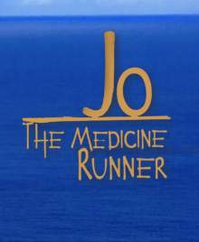 Jo, the Medicine Runner