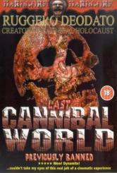 Пекло Канібалів 3: Останній світ канібалів